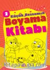 Küçük Ressamın Boyama Kitabı 2