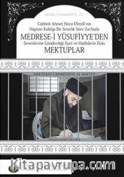 Medresei Yusufiyyeden Mektuplar