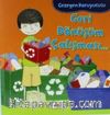 Geri dönüşüm Çalışması / Gezegen Koruyucusu