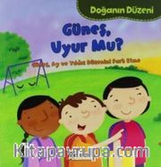 Güneş Uyur mu? / Doğanın Düzeni