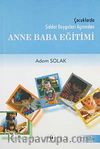 Çocuklarda Şiddet Duyguları Açısından Anne Baba Eğitimi