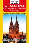 Pratik Almanca Konuşma Kılavuzu