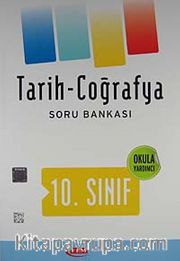 10. Sınıf Tarih-Coğrafya Soru Bankası