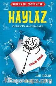 Haylaz Derek'in Maceraları / Hayatım Roman