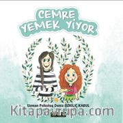 Cemre Yemek Yiyor
