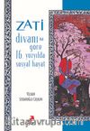 Zati Divanı’na Göre 16.Yüzyılda Sosyal Hayat