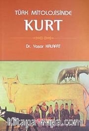 Türk Mitolojisinde Kurt