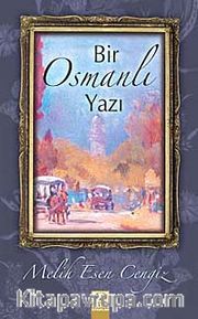 Bir Osmanlı Yazı