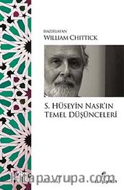 S. Hüseyin Nasr'ın Temel Düşünceleri