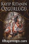 Kayıp Kıtanın Özgürlüğü