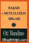 Başarı ve Mutluluğun Sırları (Cep Boy)