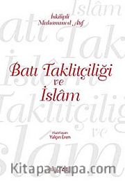 Batı Taklitçiliği ve İslam