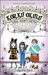 Korku Okulu 2: Eyvah Başımız Dertte!