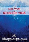 Niteliğe Veda