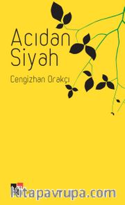 Acıdan Siyah 