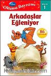 Arkadaşlar Eğleniyor / Okuma Bayramı -1