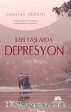 İleri Yaşlarda Depresyon
