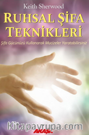 Ruhsal Şifa Teknikleri