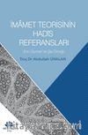 İmamet Teorisinin Hadis Referansları & Ehl-i Sünnet ve Şia Örneği