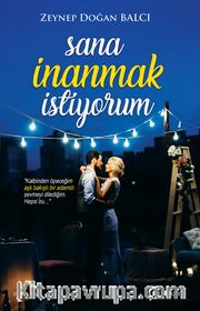 Sana İnanmak İstiyorum