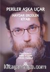 Periler Aşka Uçar & Haydar Ergülen Kitabı