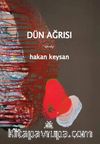 Dün Ağrısı