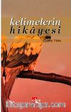 Kelimelerin Hikayesi