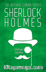 Zehirleyen Günahlar / Sherlock Holmes