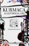 Kurmaca Alıştırmaları