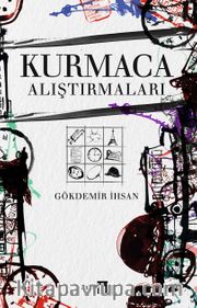 Kurmaca Alıştırmaları