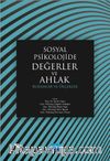 Sosyal Psikolojide Değerler ve Ahlak & Kuramlar ve Ölçekler