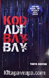 Kod Adı Bay Bay