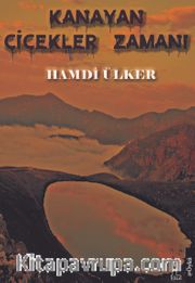 Kanayan Çiçekler Zamanı