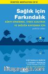 Sağlık İçin Farkındalık (Cd Ekli)