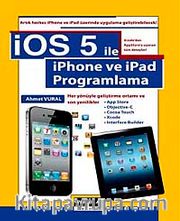 iOS 5.0 ile iPhone ve iPad Programlama