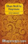İlhan Berk'in Haşeması