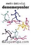 Denemeyenler