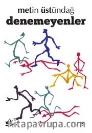 Denemeyenler