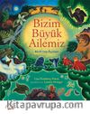 Bizim Büyük Ailemiz & Bir Evrim Öyküsü