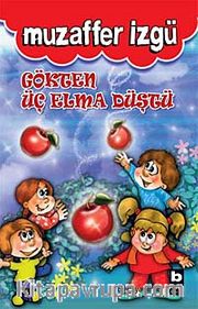 Gökten Üç Elma Düştü