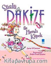 Süslü Pakize ile Havalı Köpek