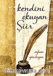 Kendini Okuyan Şiir