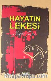 Hayatın Lekesi