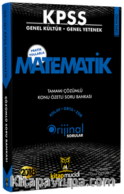 2018 KPSS Matematik Tamamı Çözümlü Konu Özetli Soru Bankası 