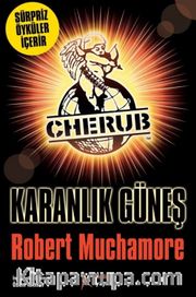Cherub / Karanlık Güneş