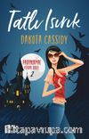 Tatlı Isırık / Paranormal Aşklar 2