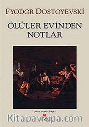 Ölüler Evinden Notlar