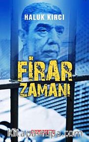 Firar Zamanı
