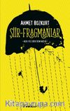 Şiir- Fragmanlar 