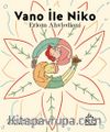 Vano ile Niko